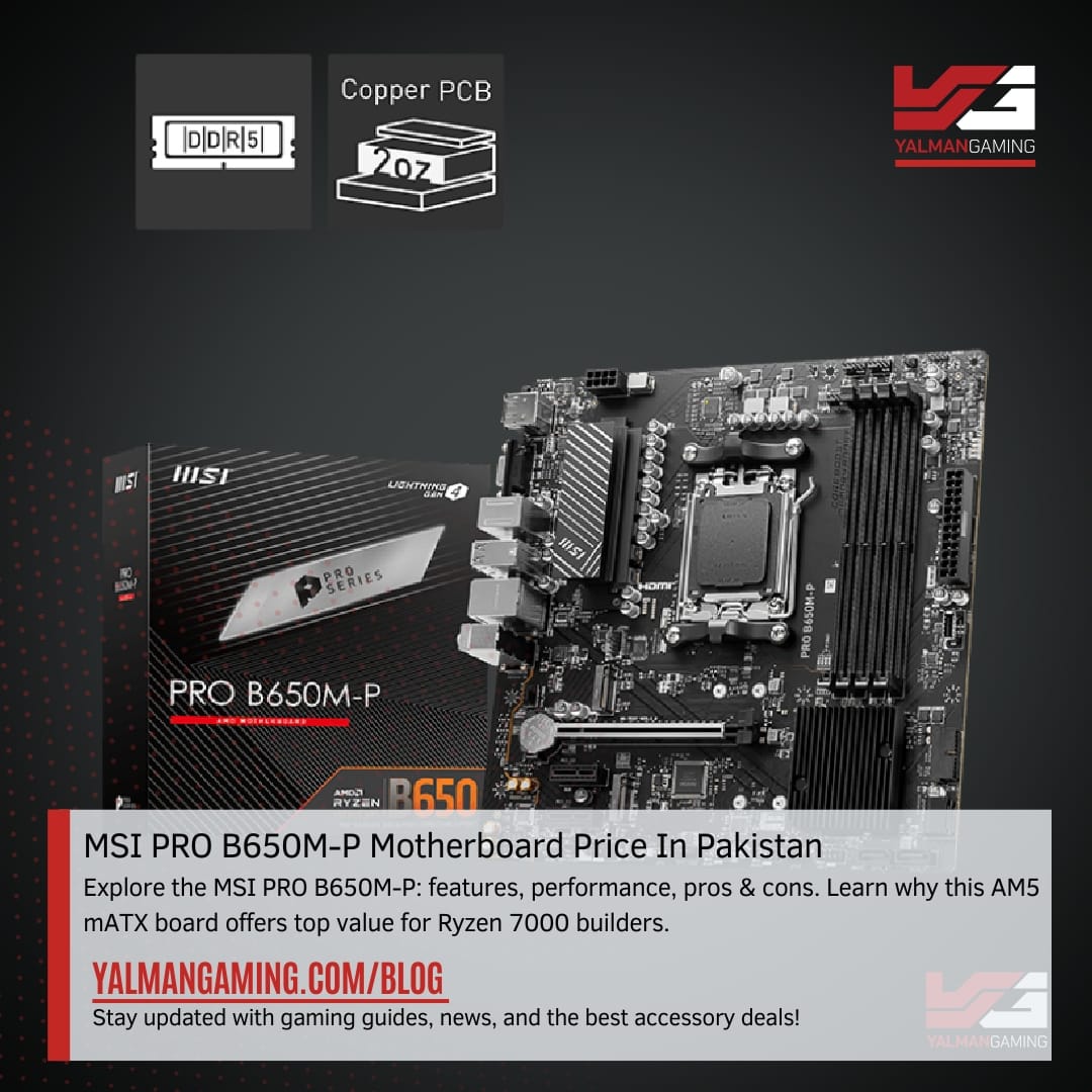 MSI PRO B650M-P Motherboard Price In Pakistan