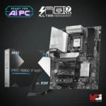 MSI PRO B860-P WIFI Motherboard