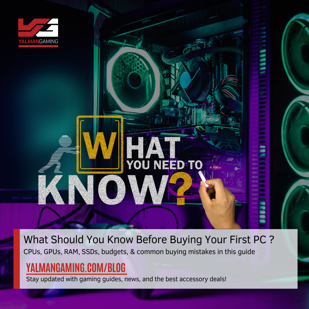 What Should You Know Before Buying Your First PC